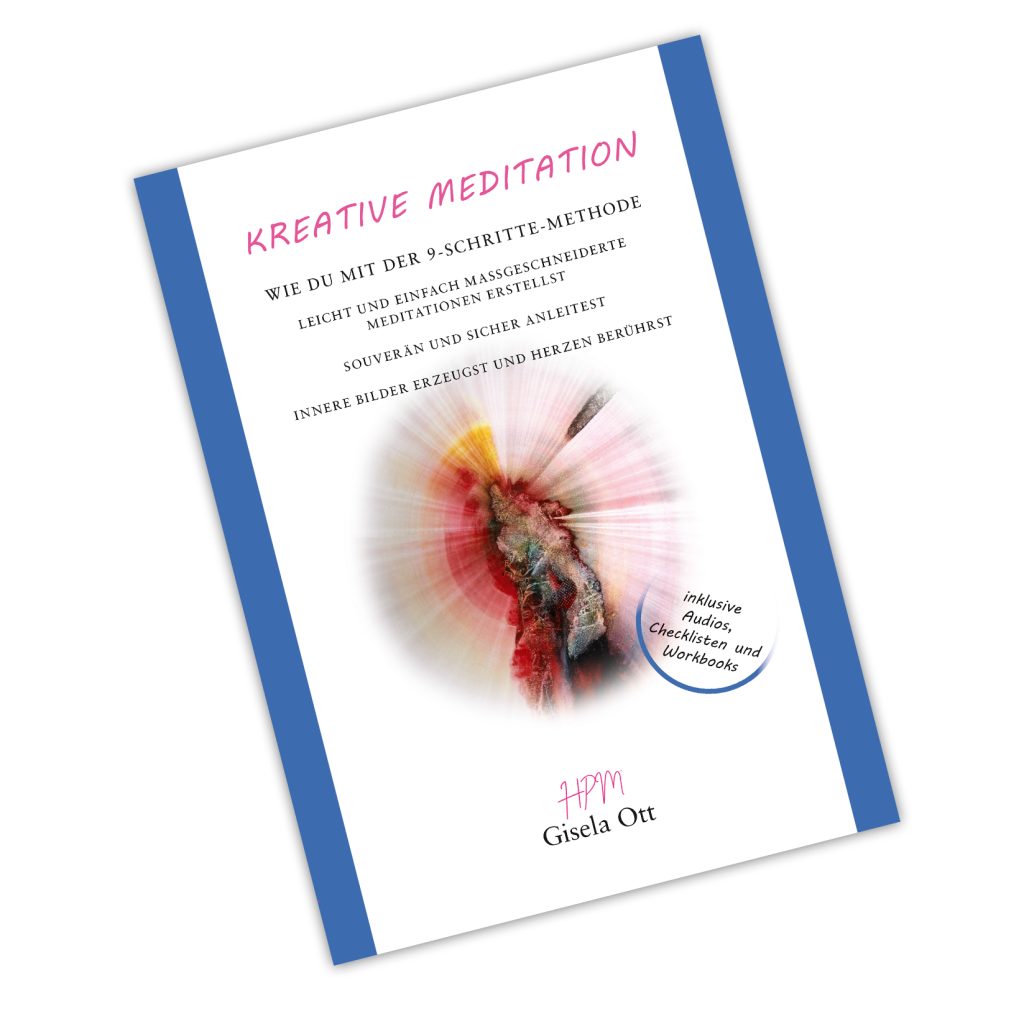 Kreative Meditation. Die 9-Schritte Methode · Taschenbuch