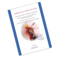 Kreative Meditation. Die 9-Schritte Methode · Taschenbuch